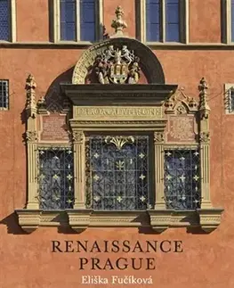 Slovenské a české dejiny Renaissance Prague - Eliška Fučíková