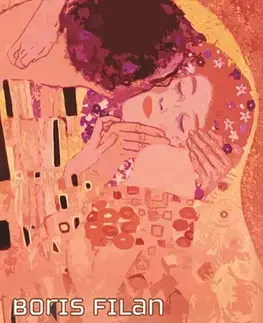 Slovenská beletria Klimtov bozk - Boris Filan