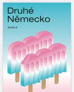 Česká beletria Druhé Německo - Ondřej Škrabal
