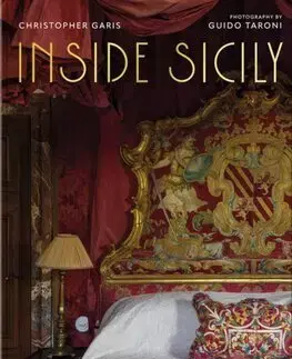 Architektúra Inside Sicily - Christopher Garis,Guido Taroni