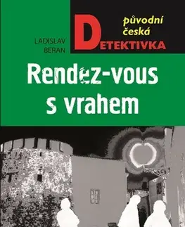 Detektívky, trilery, horory Rendez-vous s vrahem - Ladislav Beran