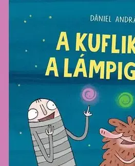 Rozprávky A kuflik és a lámpigyók - András Dániel