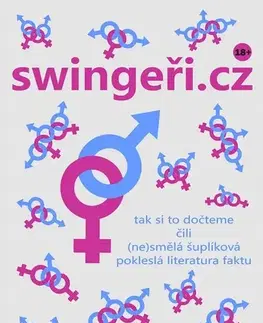 Erotická beletria swingeři.cz - tak si to dočteme - Lenka Macháčková