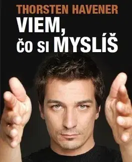 Ezoterika - ostatné Viem, čo si myslíš - Havener Thorsten