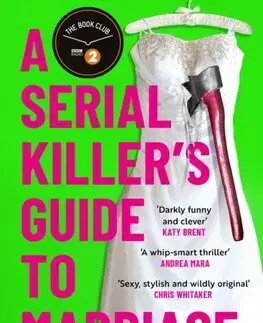 Detektívky, trilery, horory A Serial Killers Guide to Marriage - Asia Mackay
