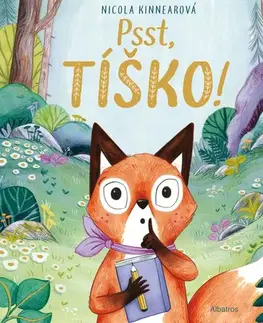 Rozprávky pre malé deti Psst, tíško! - Nicola Kinnear,Magdaléna Poppelková