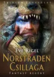 Sci-fi a fantasy Norstraden csillaga - Rigel Eve