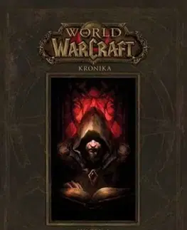 Sci-fi a fantasy World of WarCraft - Kronika 1 - Kolektív autorov