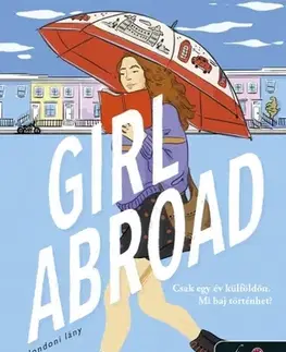 Young adults Girl Abroad - Londoni lány - Elle Kennedy