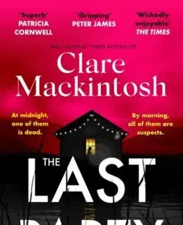Detektívky, trilery, horory The Last Party - Clare Mackintosh