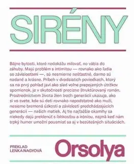 Svetová beletria Sirény - Orsolya Karafiáth,Lenka Nagyová