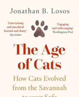 Mačky The Age of Cats - Jonathan B. Losos