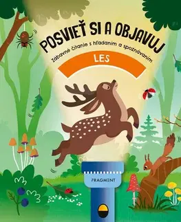 Leporelá, krabičky, puzzle knihy Posvieť si a objavuj: Les - Fiona Huisman,Martina Fedorová