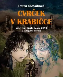 Sci-fi a fantasy Cvrček v krabičce - Petra Slováková