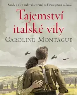 Historické romány Tajemství italské vily - Caroline Montague