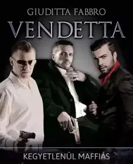 Detektívky, trilery, horory Vendetta - Giuditta Fabbro