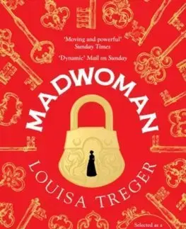 Historické romány Madwoman - Louisa Treger
