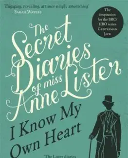Cudzojazyčná literatúra The Secret Diaries Of Miss Anne Lister 1 - Anne Lister