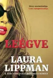 Detektívky, trilery, horory Leégve - Laura Lippman