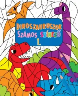 Pre deti a mládež - ostatné Dinoszauruszok - Számos színező 1.