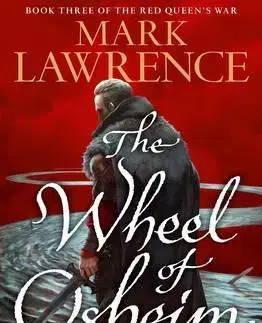 Cudzojazyčná literatúra The Wheel of Osheim - Mark Lawrence