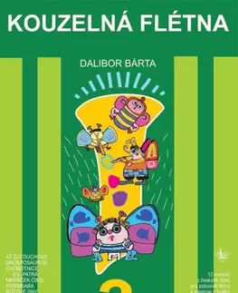 Hudba - noty, spevníky, príručky Kouzelná flétna 3 + CD - Dalibor Bárta