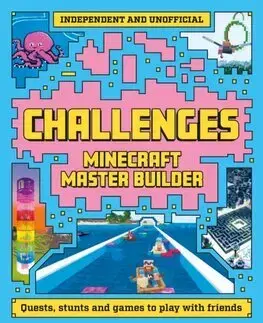 Pre deti a mládež - ostatné Master Builder: Minecraft Challenges