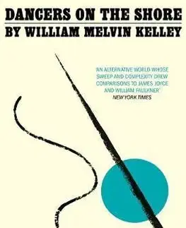 Cudzojazyčná literatúra Dancers on the Shore - William Melvin Kelley