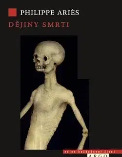 Archeológia, genealógia a heraldika Dějiny smrti - Philippe Aries