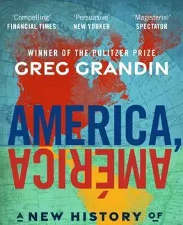 Svetové dejiny, dejiny štátov America, America - Greg Grandin