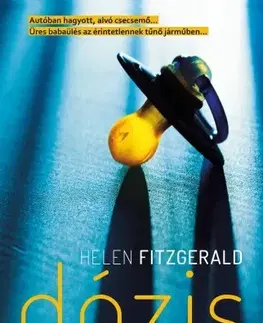Detektívky, trilery, horory Dózis - Helen Fitzgeraldová
