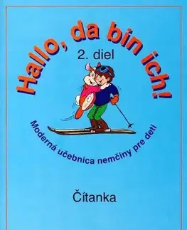 Učebnice a príručky Hallo, da bin ich! 2 čítanka - Kolektív autorov