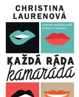Romantická beletria Každá ráda kamaráda - Lauren Christina