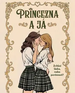 Young adults Princezna a já - Sophie Gonzales