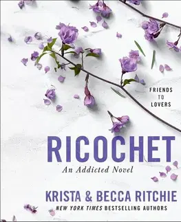 Romantická beletria Ricochet - Krista Ritchie,Becca Ritchie