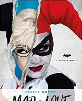 Cudzojazyčná literatúra DC Comics novels - Harley Quinn - Pat Cadigan,Paul Dini