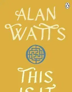 Rozvoj osobnosti This is It - Alan Watts