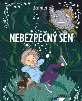 Komiksy Bájníci 2: Nebezpečný sen - Miila Westin,Michal Švec