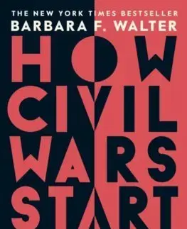 Politológia How Civil Wars Start - Barbara F. Walter