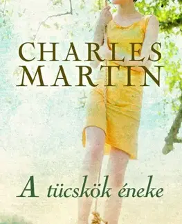 Svetová beletria A tücskök éneke - Martin Charles