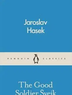 Cudzojazyčná literatúra The Good Soldier Svejk - Jaroslav Hašek