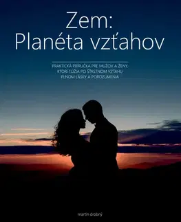 Partnerstvo Zem: Planéta vzťahov - Martin Drobný