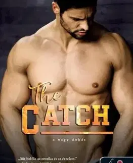 Erotická beletria The Catch - A nagy dobás (The Player 2.) - Kristy Brombergová