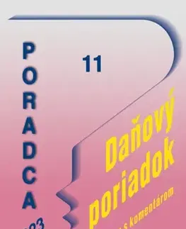 Dane, účtovníctvo Poradca 11/2023 - Daňový poriadok (s komentárom) - Daniela Ivanaková