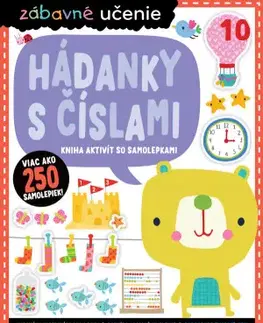 Nalepovačky, vystrihovačky, skladačky Zábavné učenie: Hádanky s číslami - Kolektív autorov