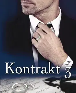Romantická beletria Kontrakt 3 - Melanie Moreland,Zuzana Selementová