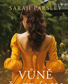 Romantická beletria Vůně šafránu - Sarah Parsley