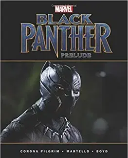 Cudzojazyčná literatúra Marvels Black Panther Prelude - Will Corona Pilgrim