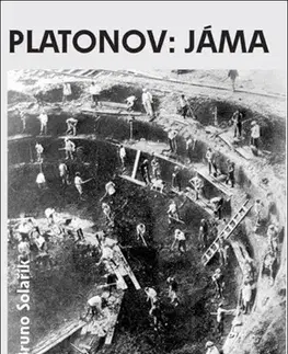 Svetová beletria Jáma / Průvodce Jámou - Platonov Andrey,Natalja Dužinová