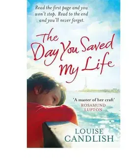 Cudzojazyčná literatúra The Day You Saved my Life - Louise Candlish